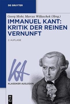portada Immanuel Kant: Kritik der Reinen Vernunft (Klassiker Auslegen) (German Edition) (Klassiker Auslegen, 17-18) (in German)