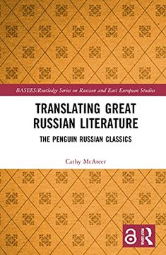 portada Translating Great Russian Literature: The Penguin Russian Classics (Basees (en Inglés)