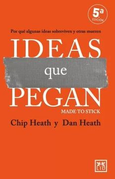 portada Ideas que Pegan (5ª Ed. )
