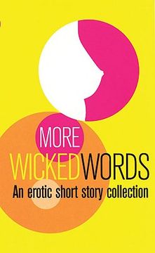 more wicked words: a blace lace short story collection (en Inglés)