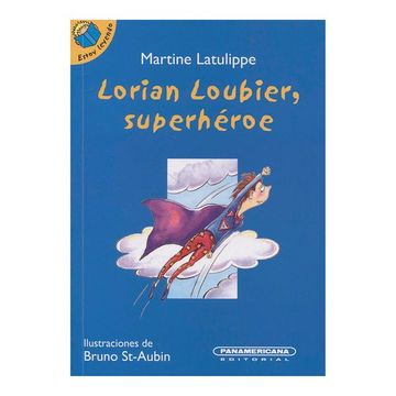 portada Lorian Loubier, Superhéroe