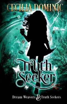 portada Truth Seeker: A Dream Weavers & Truth Seekers Novella (en Inglés)