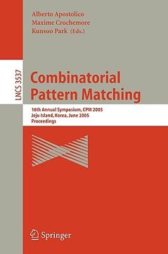 portada combinatorial pattern matching: 16th annual symposium, cpm 2005, jeju island, korea, june 19-22, 2005, proceedings (en Inglés)