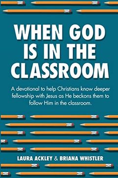 portada When god is in the Classroom (en Inglés)