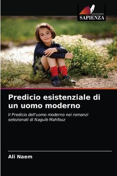 portada Predicio esistenziale di un uomo moderno (in Italian)