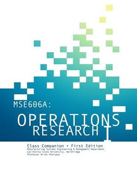 portada Mse606a: Operations Research I Class Companion (en Inglés)