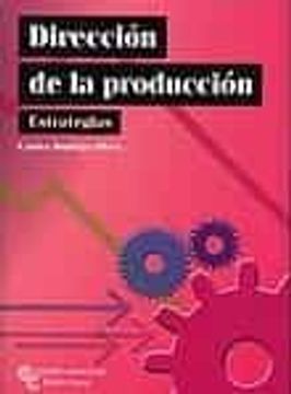 portada Direccion de la Produccion. Estrategias (in Spanish)