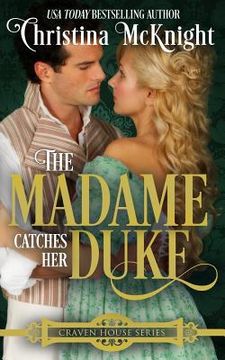 portada The Madame Catches Her Duke (en Inglés)