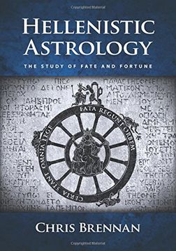 portada Hellenistic Astrology: The Study of Fate and Fortune (en Inglés)