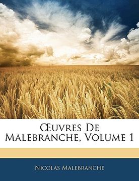 portada OEuvres De Malebranche, Volume 1 (en Francés)