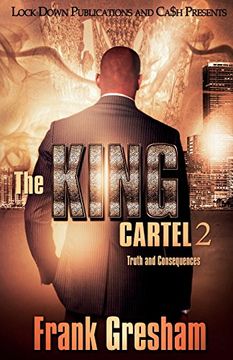 portada The King Cartel 2: Truth and Consequences (in English)