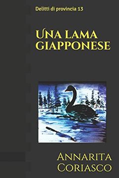 portada Una Lama Giapponese: Delitti di Provincia 13 (in Italian)