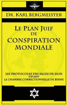 portada Le plan juif de conspiration mondiale (en Francés)