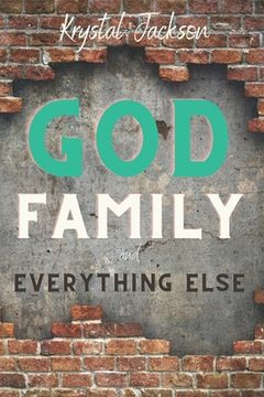 portada God, Family, and Everything Else (en Inglés)