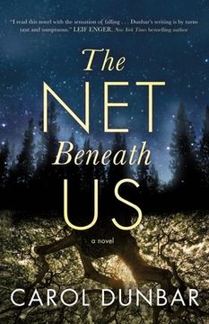 portada The net Beneath us: A Novel (in English)