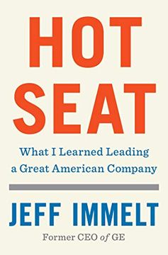 portada Hot Seat: What i Learned Leading a Great American Company 