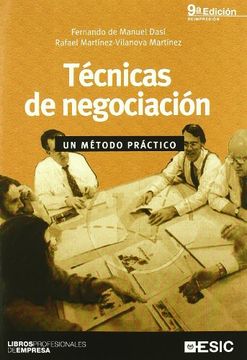 portada Tecnicas de Negociacion: Un Metodo Practico (10ª Ed. )