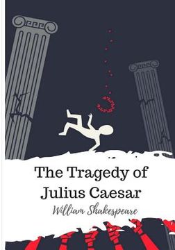 portada The Tragedy of Julius Caesar (en Inglés)