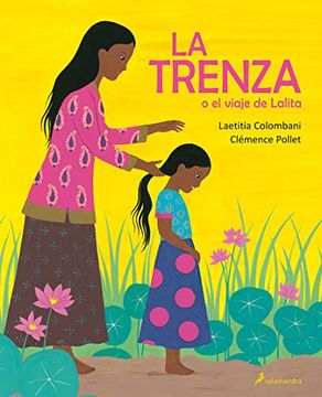 portada La Trenza O El Viaje de Lalita / The Braid or Lalita's Journey (in Spanish)