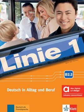 portada Linie 1 B2. 2, Libro del Alumno y de Ejercicios Edicion Hibrida Allango (en Alemán)