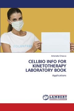 portada Cellbio Info for Kinetotherapy Laboratory Book (en Inglés)