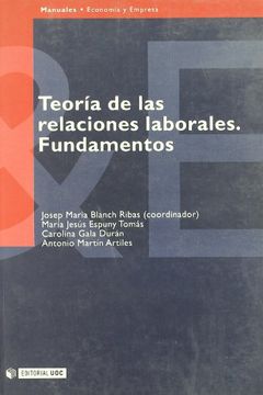 portada Teoría de las Relaciones Laborales. Fundamentos (in Spanish)