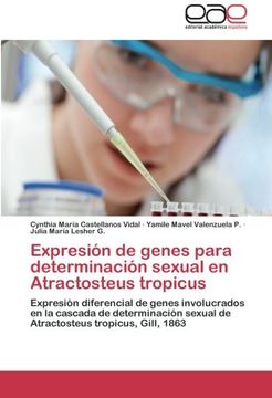 portada Expresión de genes para determinación sexual en Atractosteus tropicus