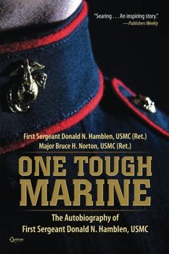 portada One Tough Marine: The Autobiography Of First Sergeant Donald N. Hamblen, Usmc (en Inglés)