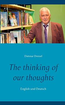 portada The Thinking of our Thoughts: English und Deutsch 