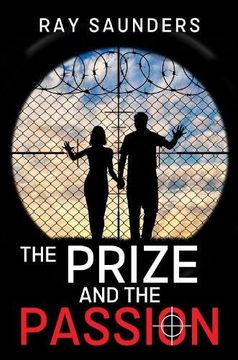 portada The Prize and the Passion