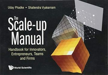 portada Scale-Up Manual, The: Handbook for Innovators, Entrepreneurs, Teams and Firms: 1 (en Inglés)
