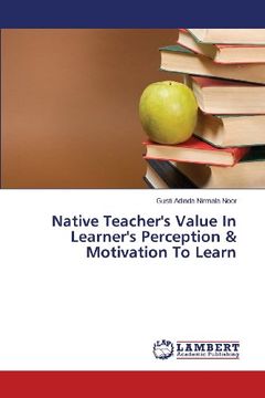 portada Native Teacher's Value In Learner's Perception & Motivation To Learn