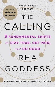 portada Calling: 3 Fundamental Shifts to Stay True, get Paid, and do Good (en Inglés)