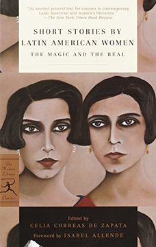 portada Short Stories by Latin American Women: The Magic and the Real (The Modern Library Classics) (en Inglés)