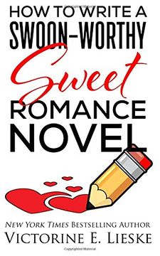 portada How to Write a Swoon-Worthy Sweet Romance Novel (en Inglés)