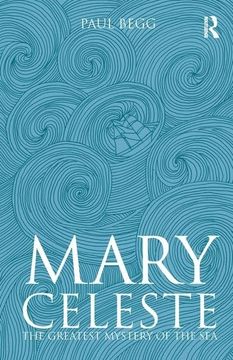 portada Mary Celeste: The Greatest Mystery of the Sea