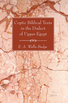 portada Coptic Biblical Texts in the Dialect of Upper Egypt (en Inglés)
