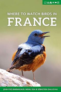 portada Where to Watch Birds in France (Where to Watch Guides) (en Inglés)