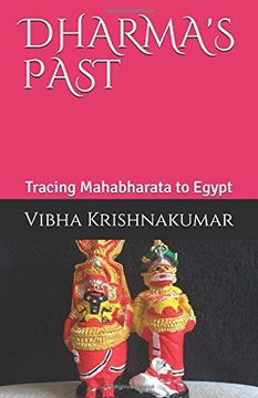 portada Dharma's Past: Tracing Mahabharata to Egypt (en Inglés)