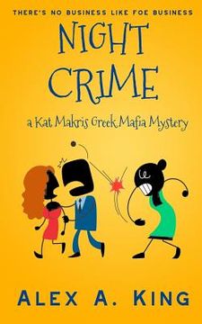 portada Night Crime: A Kat Makris Greek Mafia Novel (en Inglés)