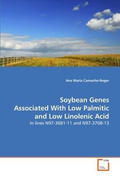 portada Soybean Genes Associated With Low Palmitic and Low Linolenic Acid: In lines N97-3681-11 and N97-3708-13