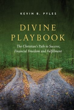 portada Divine Playbook: The Christian's Path to Success, Financial Freedom and Fulfillment