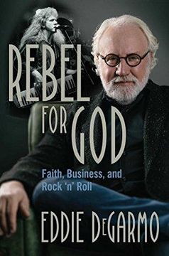 portada Rebel for God: Faith, Business, and Rock 'n' Roll (en Inglés)