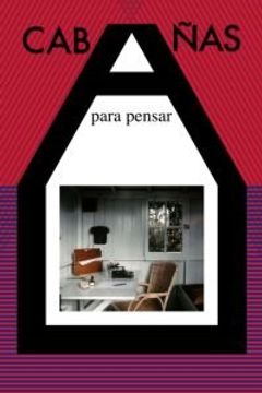 cabañas para pensar
