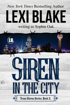 portada Siren in the City: Texas Sirens, Book 2 (en Inglés)