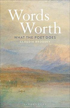 portada Words' Worth: What the Poet Does (en Inglés)