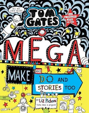 portada Tom Gates: Mega Make and do and Stories Too! (in English)