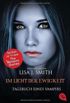 portada Tagebuch Eines Vampirs - im Licht der Ewigkeit: Band 13 (Tagebuch Eines Vampirs (Vampire Diaries), Band 13) (in German)