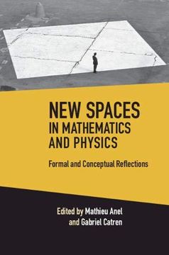 portada New Spaces in Mathematics and Physics 2 Volume Hardback Set: Formal and Conceptual Reflections (in English)