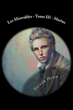 portada Les Miserables - Tome III - Marius (en Francés)